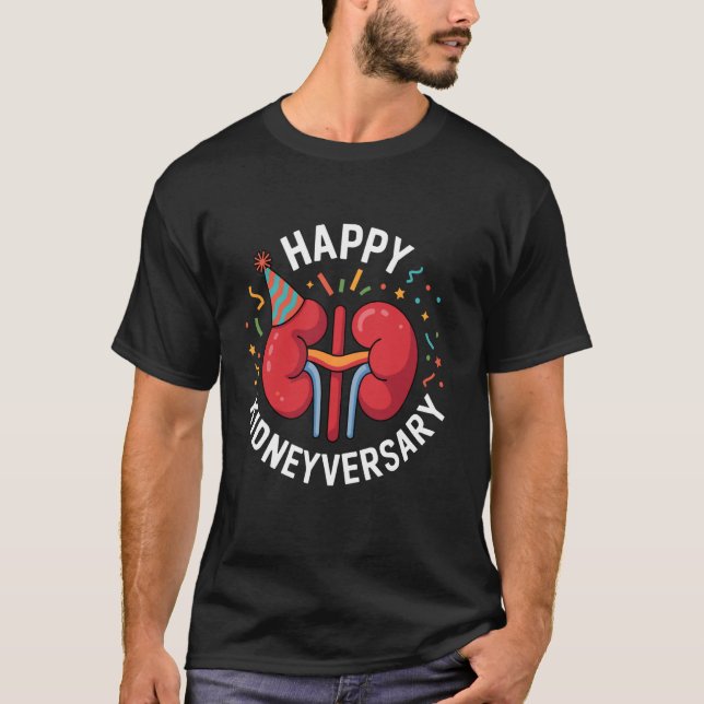T-shirt Joyeux Kidneyversary Drôle de receveur de greffe d (Devant)