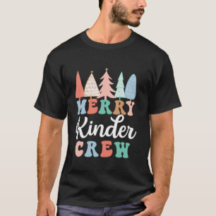 T-shirt Joyeux Kinder Crew Kindergarten Enseignant Kid Chr