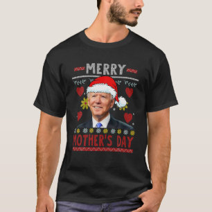 T-shirt Joyeux Merry Mother's Day Santa Fun Joe Biden Ugly