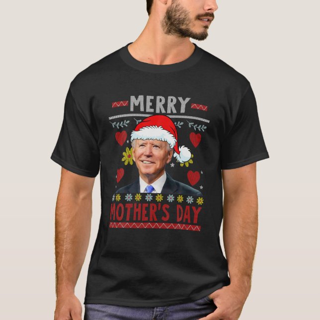 T-shirt Joyeux Merry Mother's Day Santa Fun Joe Biden Ugly (Devant)