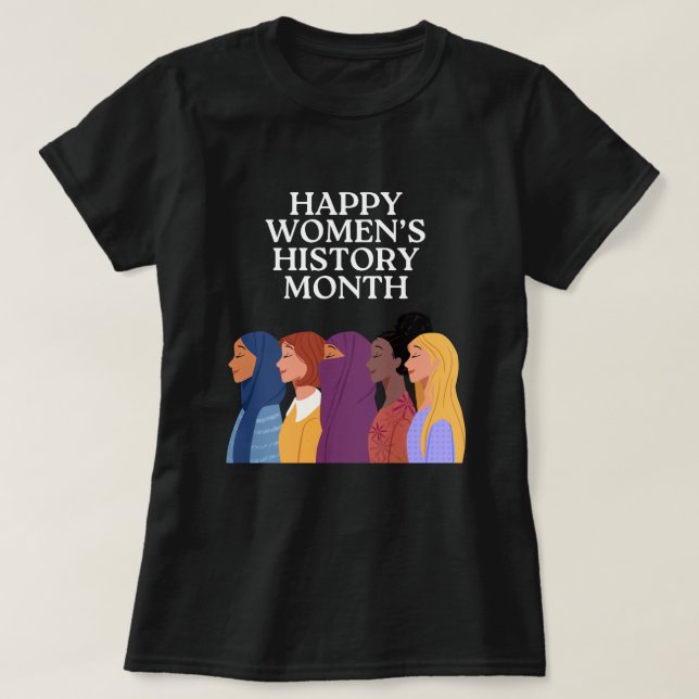 T-shirt Joyeux Mois de l'histoire des femmes (Design devant)