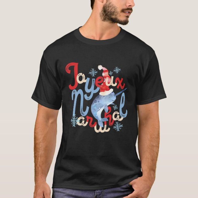 T-shirt Joyeux Narwhal Noel Christmas Joy (Devant)