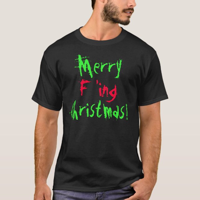T-shirt Joyeux Noël de F'ing ! (Devant)