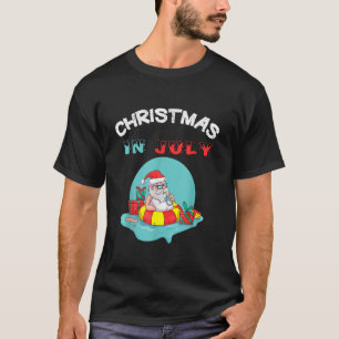 T-shirt Joyeux Noël En Juillet Été Père Noël Drôle pour le
