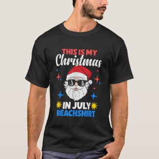 T-shirt Joyeux Noël En juillet Père Noël en été