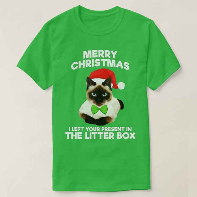 T-shirt Joyeux Noël J'Ai Laissé Ton Présent Dans La Litter (Design devant)