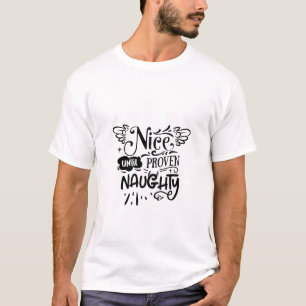 T-shirt Joyeux Noël Jusqu'à Prouvé Vilain Drôle de Père No