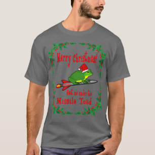 T-shirt Joyeux Noël Rencontrez-Moi Sous Le Toad De Missile
