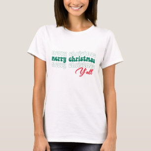 T-shirt Joyeux Noël Y'all