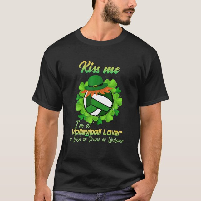 T-shirt Joyeux Patrick's Day Funny Kiss Me Je suis Volleyb (Devant)