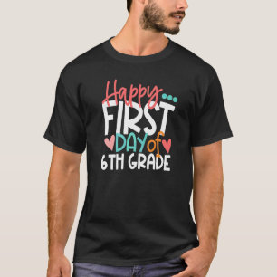 T-shirt Joyeux Premier Jour De 6e Professeur De Rentree De