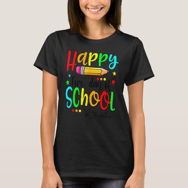 T-shirt Joyeux premier jour d'école enseignant retour à l' (Devant)
