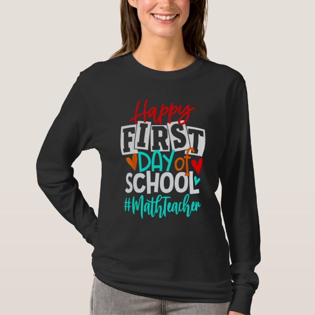 T-shirt Joyeux Premier Jour D'école Math Retour À L'école  (Devant)