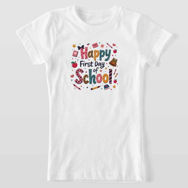 T-shirt "Joyeux premier jour d'école" pour filles (Poser)