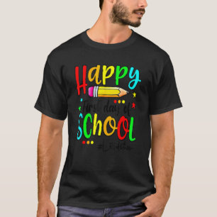 T-shirt Joyeux premier jour d'école Professeur Retour à l'