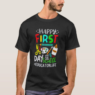T-shirt Joyeux Premier Jour D'Éducateur À L'École Retour À