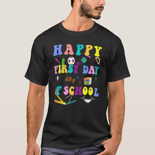 T-shirt Joyeux Premier Jour & Retour À L'École Enseignant  (Devant)