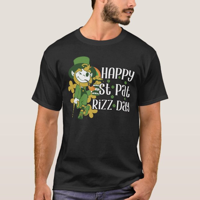 T-shirt Joyeux Saint Pat Rizz Day Funny Patricks (Devant)