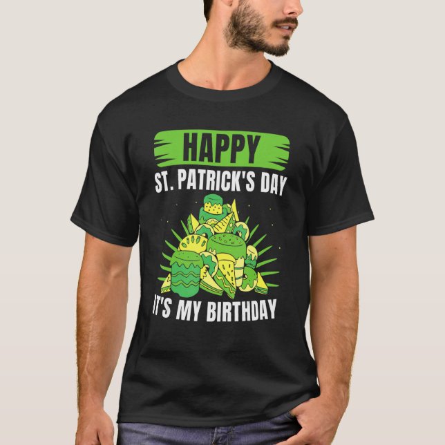 T-shirt Joyeux Saint Patrick C'est mon anniversaire Saint  (Devant)