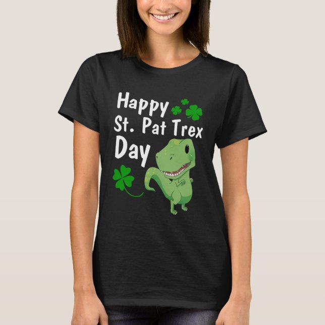 T-shirt Joyeux St Pat Trex Day Dinosaur St Patrick s Day (Devant)