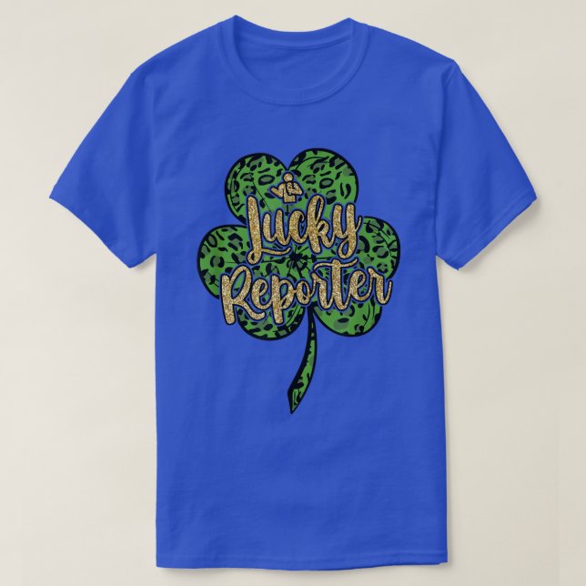 T-shirt Joyeux St Patrick Reporter Chanceux St Patricks Da (Design devant)