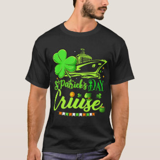 T-shirt Joyeux St Patrick's Day Funny Cruise Ship Cruise