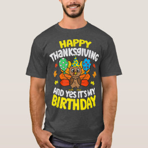 T-shirt Joyeux Thanksgiving et c'est mon anniversaire Jour