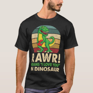T-shirt Joyeux Valentines Day Cute Rawr signifie que je vo