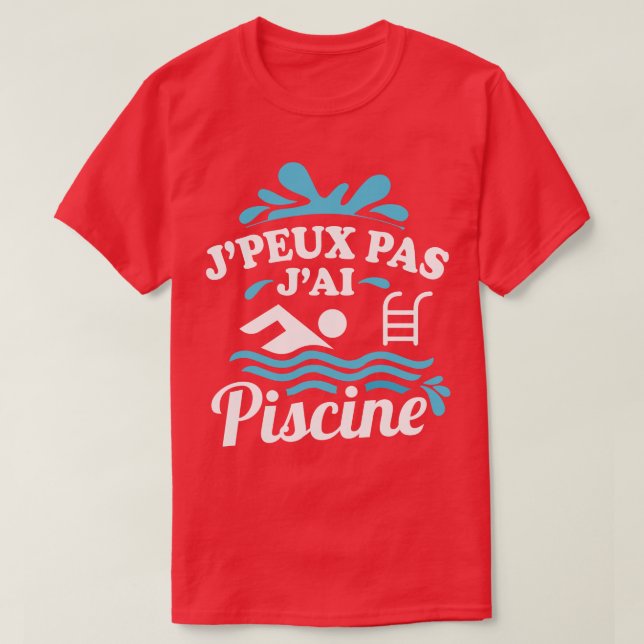 T-shirt Jpeux Pas JAi Piscine (Design devant)