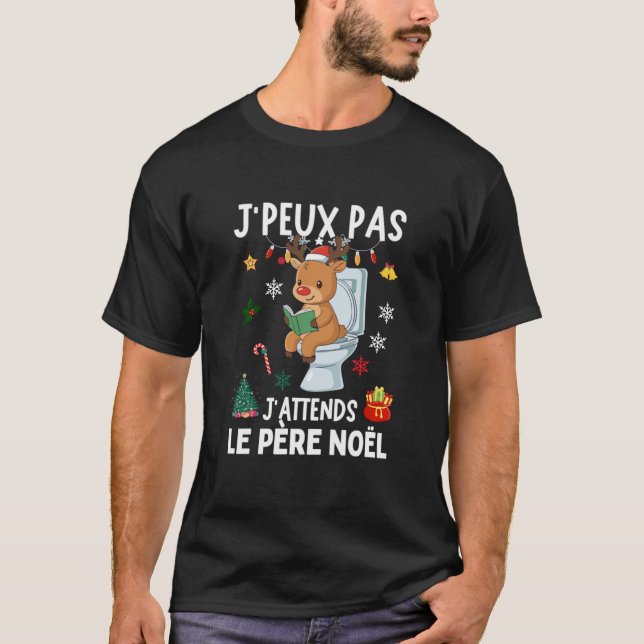 T-shirt J'peux pas J'attends Père Noël (Devant)