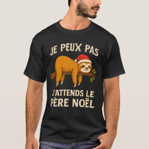 T-shirt J'peux pas J'attends Père Noël