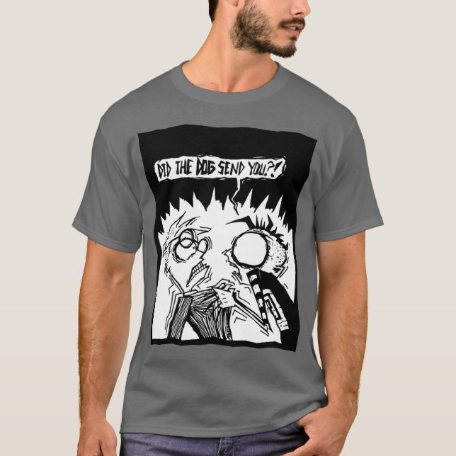 T-shirt JTHM Didhe Dog vous a envoyé un cadeau (Devant)