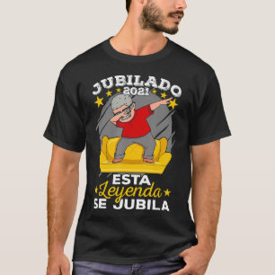 T-shirt Jubilado Esta Leyenda Se Jubil
