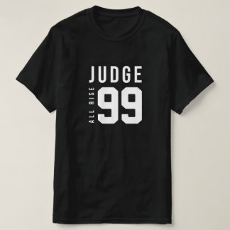 T-shirt Judge All Rise 99