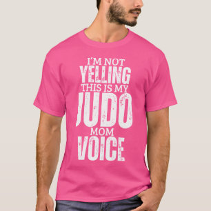 T-shirt Judo Maman Voix Drôle Femmes Mère Judo