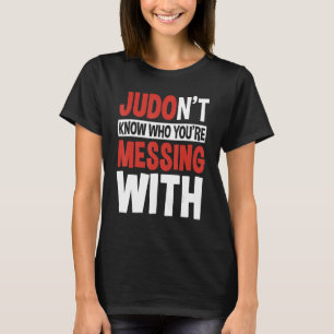 T-shirt Judo Sport Judoïste Athlète Judoka Arts Martiaux J