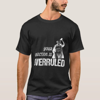 T-shirt Juge De Salle D'Audience Avec Gavel Drôle Votre Ob