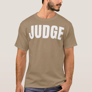 T-shirt Juge Funny Titre du travail Profession Anniversair