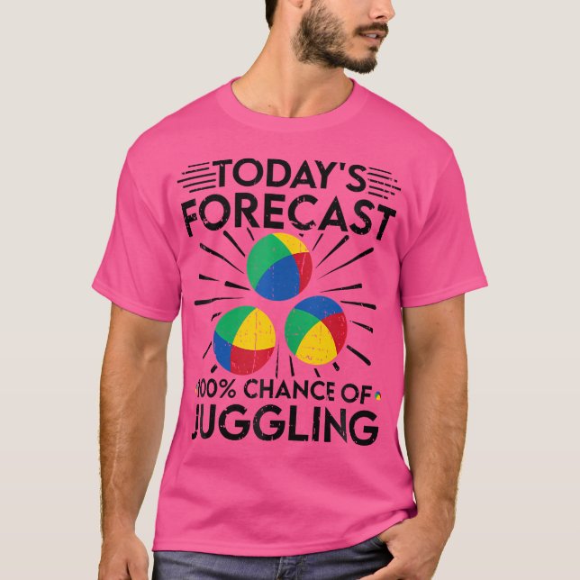T-shirt Juggler Forecast 100 Chance Of Juggling (Devant)