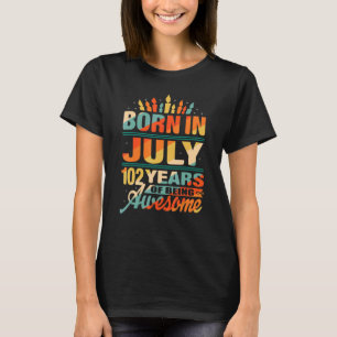 T-shirt Juillet 1920 102 Ans 102e Anniversaire Candle Gra