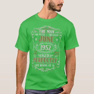 T-shirt Juin 1952 Mythe de l'Homme Légende 70e anniversair