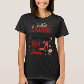 T-shirt Juin 1968 Anniversaire Cette Reine Est Née En Juin