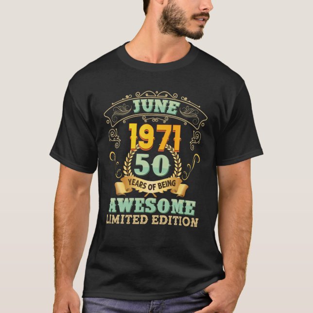 T-shirt Juin 1971 50 Ans D'Être Un Magnifique 50E Annivers (Devant)