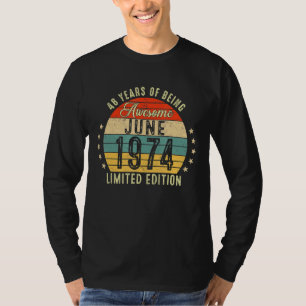 T-shirt Juin 1974 48e anniversaire 48 ans d'être génial