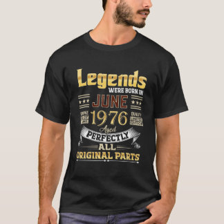 T-shirt Juin 1976 45 Ans 45 Anniversaires Légendes Bor