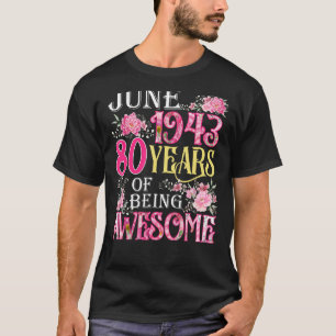 T-shirt Juin Fille 1943 80e anniversaire 80 ans