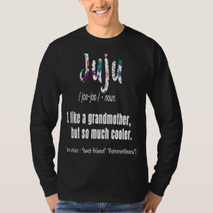T-shirt Juju Comme Grand-Mère, Mais Tant De Mères Glacière