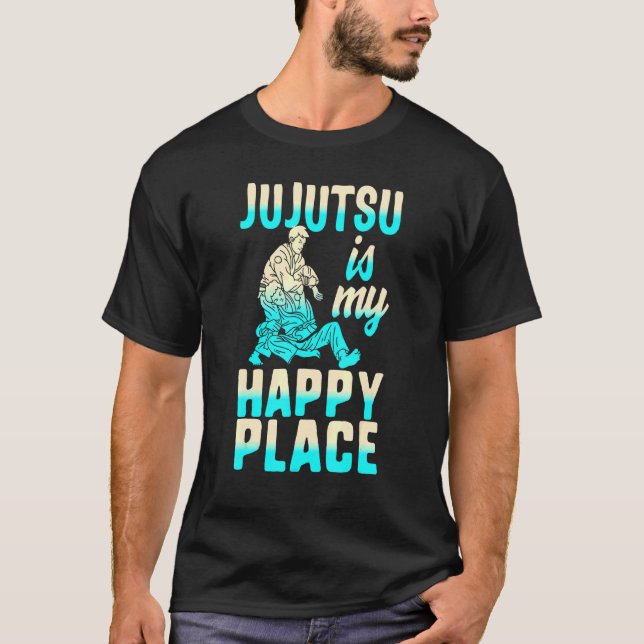 T-shirt Jujutsu Est Mon Lieu Le Plus Heureux Jiu Jitsu Bjj (Devant)