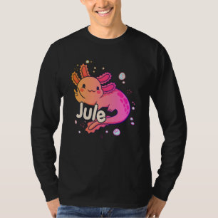 T-shirt JULE - Beau nom de fille avec adorable AXOLOTL