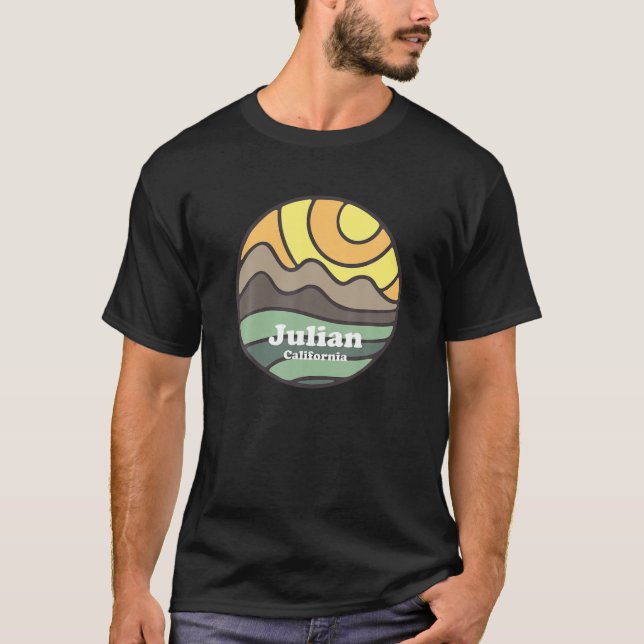 T-shirt Julian California Mountains CA Vacances Souvenir (Devant)